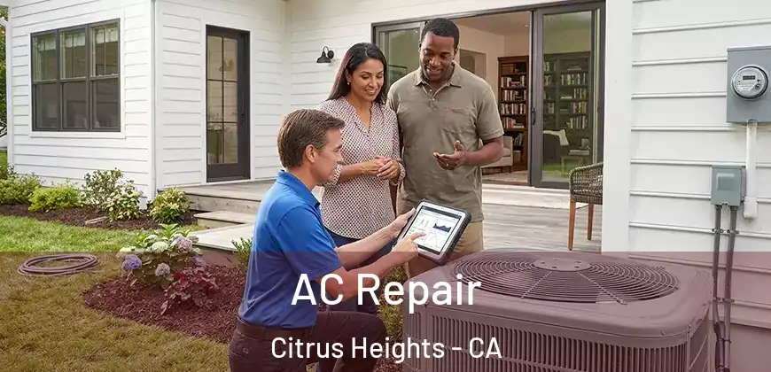 AC Repair Citrus Heights - CA